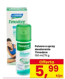 Interspar Polvere o spray deodorante Timodore offerta