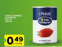 Extra Supermercati O'sole e napule pomodori pelati offerta