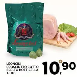 Extra Supermercati Leoncini prosciutto cotto scelto botticella offerta