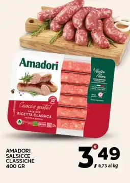 Extra Supermercati Amadori salsicce classiche offerta