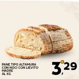 Extra Supermercati Pane tipo altamura con noci con lievito madre offerta