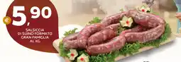 Extra Supermercati Salsiccia di suino formato gran famiglia offerta