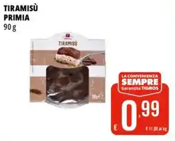 Tigros Tiramisù PRIMIA offerta