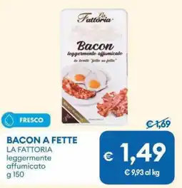 MD Discount Bacon a fette LA FATTORIA offerta