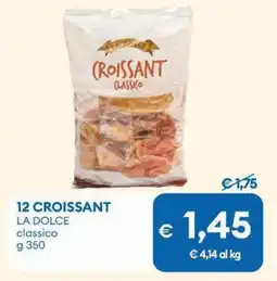 MD Discount 12 croissant LA DOLCE offerta