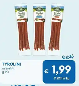 MD Discount TYROLINI assortiti offerta