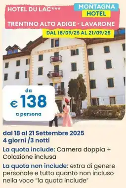 MD Discount HOTEL DU LAC MONTAGNA HOTEL TRENTINO ALTO ADIGE - LAVARONE offerta
