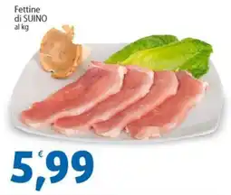 Sidis Fettine di suino offerta