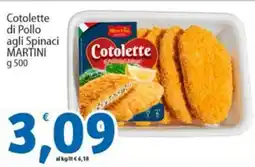 Sidis Cotolette di Pollo agli Spinaci MARTINI offerta