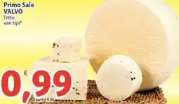 Sidis Primo Sale VALVO offerta