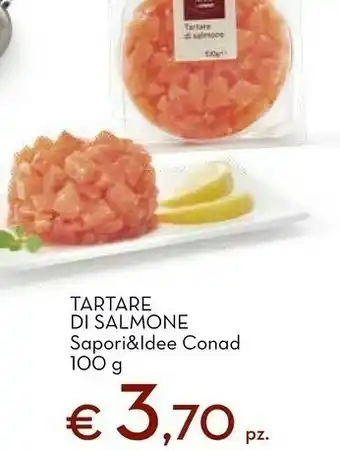 Conad Sapori & ldee conad tartare di salmone 100g offerta