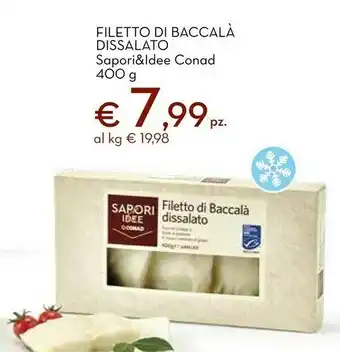 Conad Sapori & idee conad filetto di baccalà dissalato offerta