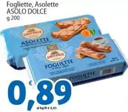 Sidis Fogliette, Asolette ASOLO DOLCE offerta