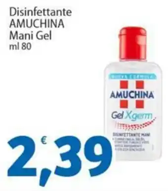 Sidis Disinfettante AMUCHINA Mani Gel offerta