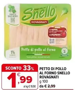 Iperal Petto di pollo al forno snello ROVAGNATI) offerta