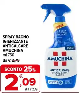 Iperal Spray bagno igienizzante anticalcare AMUCHINA offerta