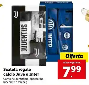 Lidl Scatola regalo calcio juve o inter offerta