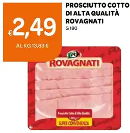 Ekom Prosciutto cotto di alta qualità ROVAGNATI offerta