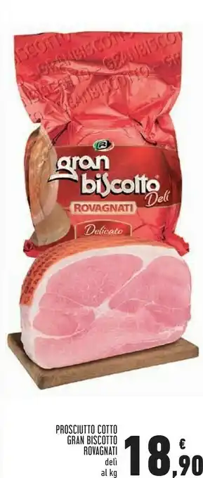 Conad Superstore Prosciutto cotto gran biscotto offerta