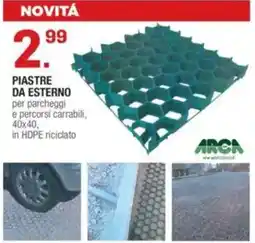 Brico OK NOVITÁ Piastre da esterno offerta