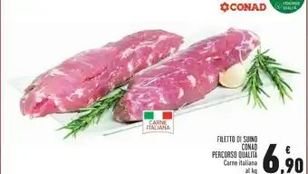 Conad Superstore Conad filetto di suino percorso qualita offerta