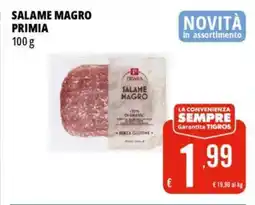 Tigros Salame magro PRIMIA offerta