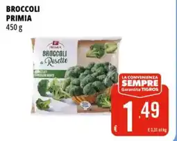 Tigros Broccoli PRIMIA offerta