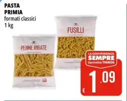 Tigros PASTA PRIMIA formati classici offerta