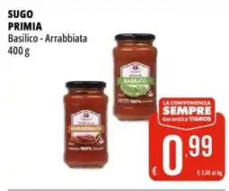Tigros SUGO PRIMIA Basilico-Arrabbiata offerta