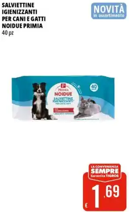 Tigros Salviettine igienizzanti per cani e gatti noidue PRIMIA offerta