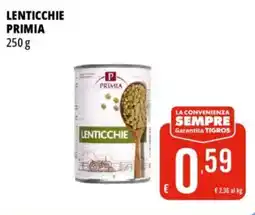 Tigros Lenticchie PRIMIA offerta