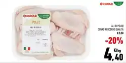 Conad Superstore Ali di pollo CONAD PERCORSO QUALITÀ offerta