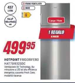 Trony HOTPOINT FRIGORIFERO HAT701932SDC offerta