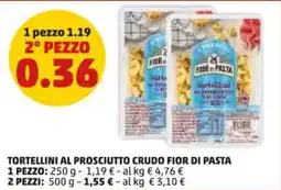 PENNY Tortellini al prosciutto crudo FIOR DI PASTA offerta