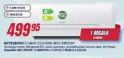 Trony MITSUBISHI CLIMATIZZATORE MSZ-DW25VF offerta