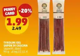 PENNY Tyrolini XXL SAPOR DI CASCINA offerta