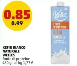 PENNY Kefir bianco naturale WELLES offerta