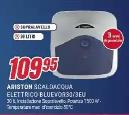 Trony ARISTON SCALDACQUA ELETTRICO BLUEVOR30/3EU offerta