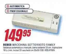 Trony Reber macchina sottovuoto family offerta