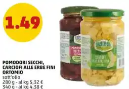 PENNY Pomodori secchi, carciofi alle erbe fini ORTOMIO offerta