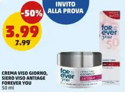 PENNY Crema viso giorno, siero viso antiage FOREVER YOU offerta