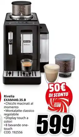 MediaWorld DeLonghi Rivelia EXAM440.35.B offerta
