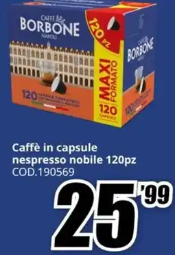 MediaWorld Caffè in capsule nespresso nobile 120pz offerta