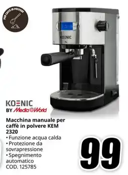 MediaWorld KOENIC BY Media World Macchina manuale per caffè in polvere KEM 2320 offerta
