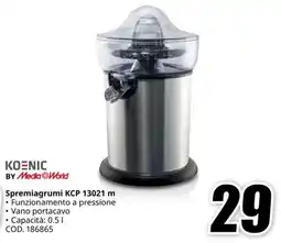 MediaWorld KOENIC BY Media World Spremiagrumi KCP 13021 m offerta