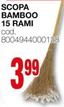 Mondo Brico Scopa bamboo 15 rami offerta