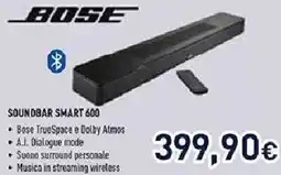 Unieuro BOSE SOUNDBAR SMART 600 offerta