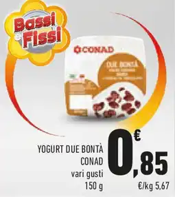 Conad Yogurt due bontà CONAD vari gusti offerta