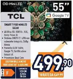 Unieuro TCL SMART TV OD MINILED 55C6K offerta