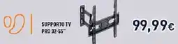 Unieuro SUPPORTO TV PRO 32-55" offerta